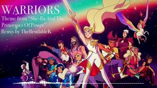 Warriors (Theme From She-Ra and the Princesses of Power) - Rock Remix