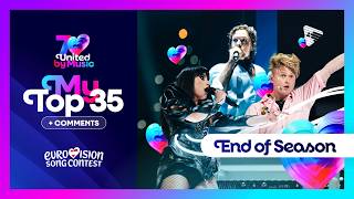 Eurovision 2026: My Top 35 - End of Season (Comments + Ratings)