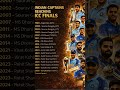 Indian Captain's reaching into final's