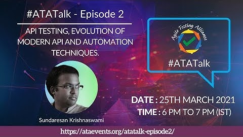 ATATALK Episode 2 : API testing, evolution of modern API and automation techniques