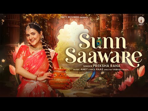 Sunn Saaware | Preksha Rana | Anky | Raas - Unity Records