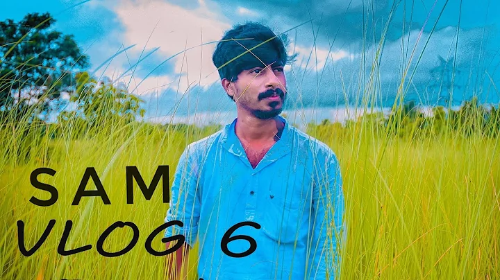 Sam vlog 06 /#SamSaha