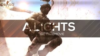CS GO FRAGMOVIE | A LIGHTS | ANXIIE FT SENS , COMPETITIVE MONTAGE # 2