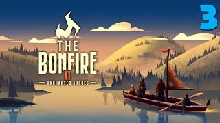 [3] The Bonfire II: Uncharted Shores (Early Access) | Full Game Day 45 - Android Gameplay
