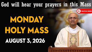 Catholic Mass Today | Daily TV Mass, Monday August 3, 2026