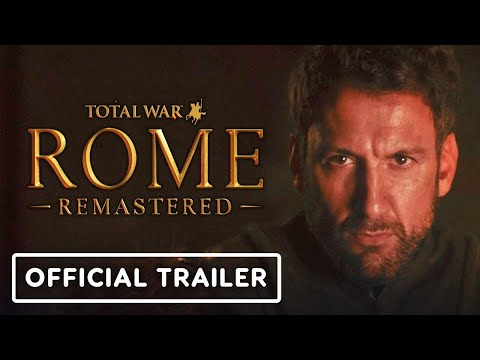 Total War: Rome Remastered - Official Live Action Trailer