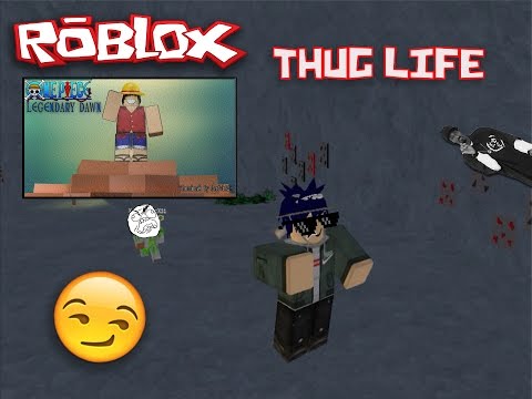 Roblox One Piece Legendary Dawn Ep 2 Thug Life Youtube - one piece legendary dawn update image roblox