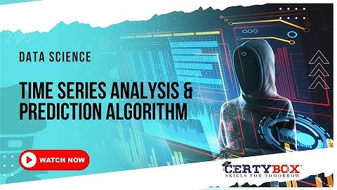 Data Science Case Study for Beginners | Time Series Analysis and Prediction Algorithm