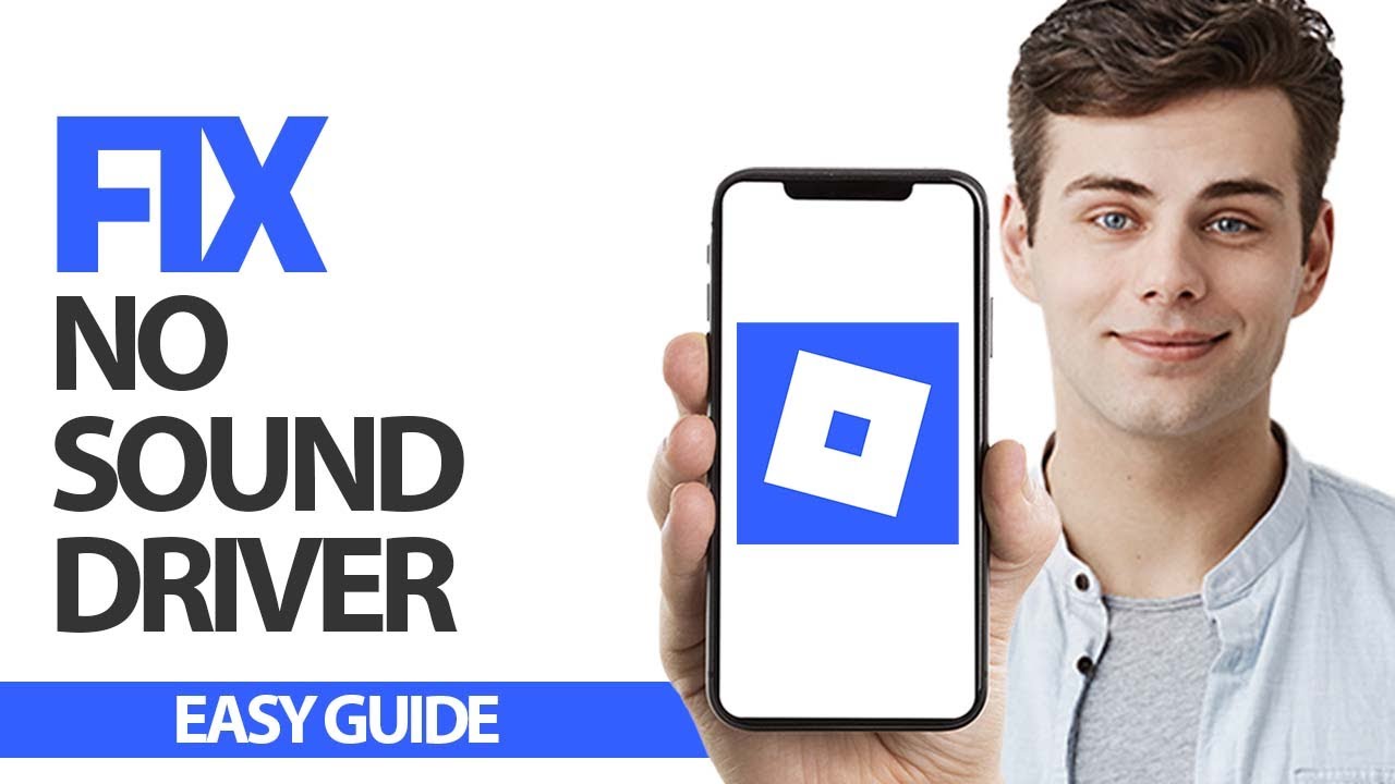 How To Fix Roblox Mobile No Sound Driver Final Solution YouTube 