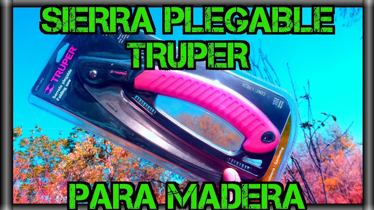 🆒🆙La Mejor Sierra Plegable para Madera TRUPER Para BUSHCRAFT YouTube