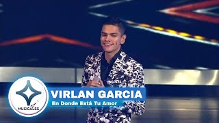 VIRLAN GARCIA - EN DONDE ESTA TU AMOR [ EN VIVO PREMIOS DE LA RADIO 2018 ]