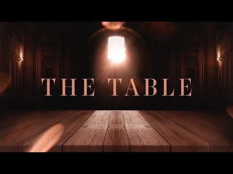 Series: The Table Wk 1 | Pastor Spencer Barnard