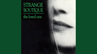 Video thumbnail of "Strange Boutique - Drown"