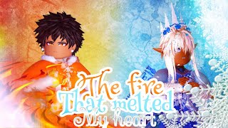 [The fire that melted my heart] Season 1  Episode 1: the beginning (ROYALE HIGH BL SERIES)