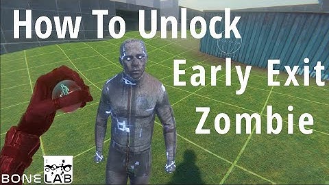 How To Unlock The Early Exit Zombie | BONELAB