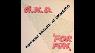 G.N.D - FOR FUM ( CLUB MIX )