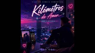 Kilómetros De Amor
