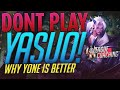 STOP PLAYING YASUO! Why Yone is almost always a better pick | Challenger LoL Coaching