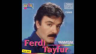 Ferdi Tayfur Yanmışım