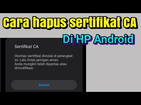 Video: Cara Menonaktifkan Sertifikat Di Ponsel Anda