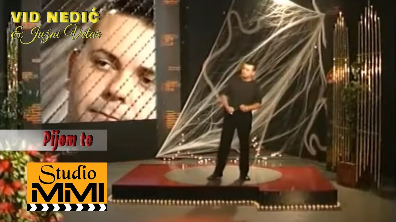Vid Nedic i Juzni Vetar - Pijem te (2001)