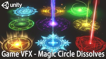 Unity Game VFX - Magic Circle Dissolves