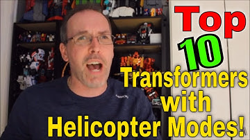 GotBot Counts Down: The Top 10 Transformers Characters with Helicopter Alt Modes