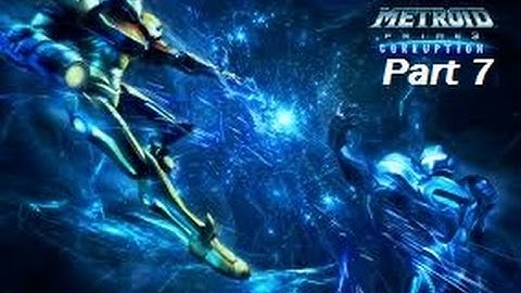 Metroid Prime 3: Corruption Playthrough Part 7