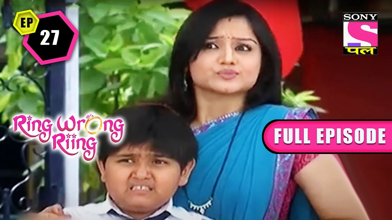 Mansi को बुलाया गया Principal के Office में | Ring Wrong Riing - Ep 27 - Full Episode | 15 Oct 2022