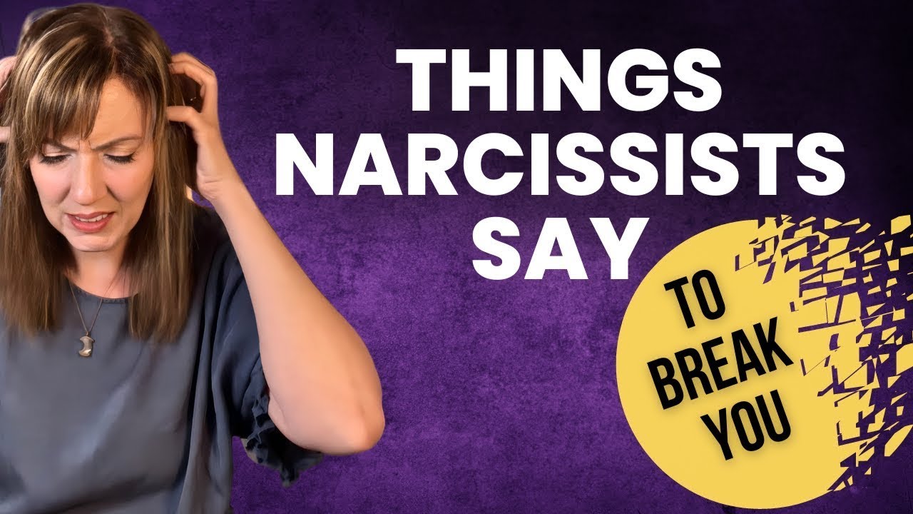 10 Things Narcissists Say To Get You To Doubt Yourself - YouTube