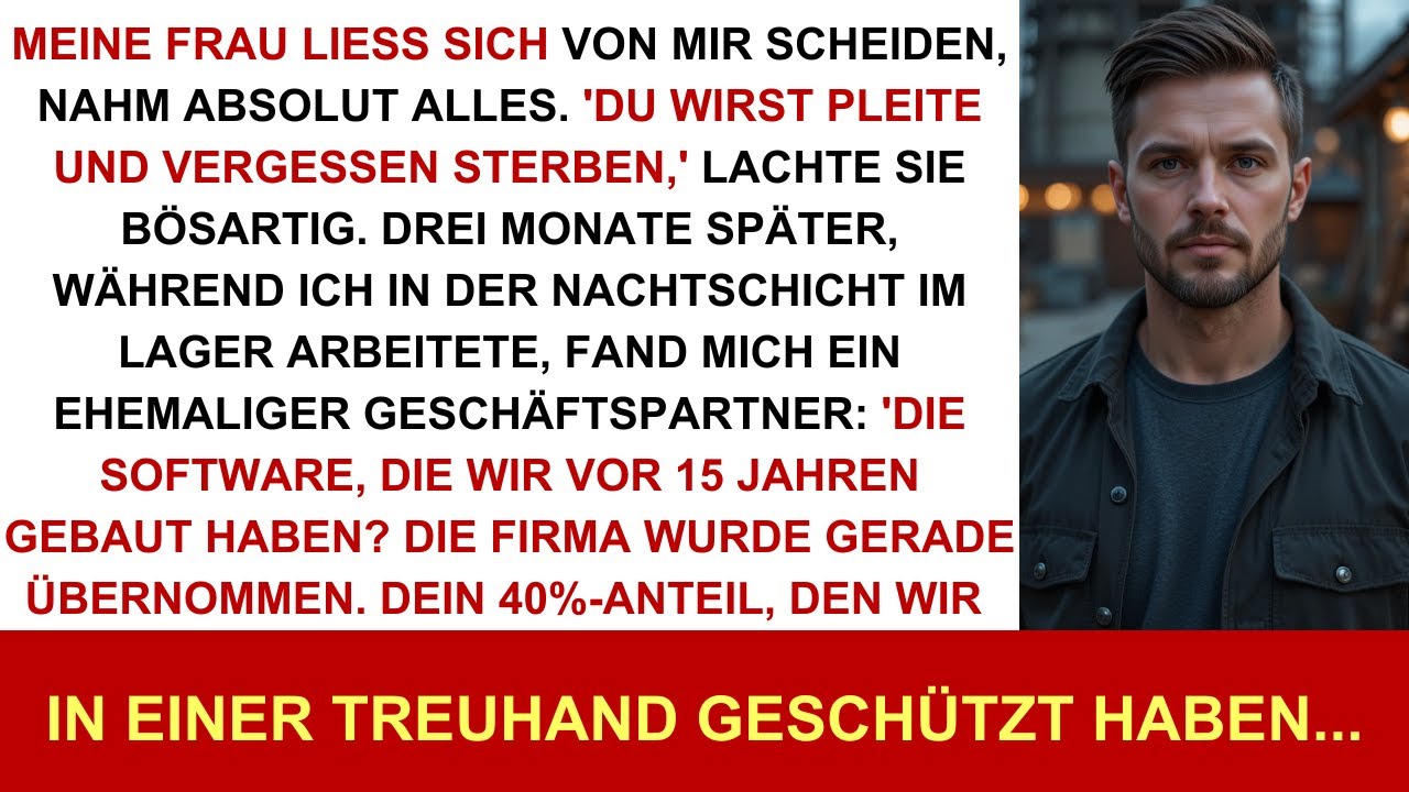 Frau nahm bei der Scheidung alles, sagte: „Du stirbst pleite“—dann erstand mein Vermögen auf nun.