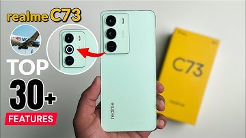 Realme C73 Top 30+ Hidden Features | Realme C73 Tips & Tricks | Realme C73
