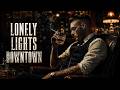 Lonely Lights Downtown 🌙 Deep Night Blues | Slow Whiskey Music & Moody Lounge Vibes