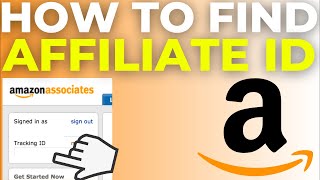 How To Find Amazon Affiliate/Associates ID (2025)