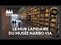 The Astonishing History Of The Roman Lapidary Wall Of The Narbo Via Museum In Narbonne The Astonishing History Of The Roman Lapidary Wall Of The Narbo Via Museum In Narbonne
