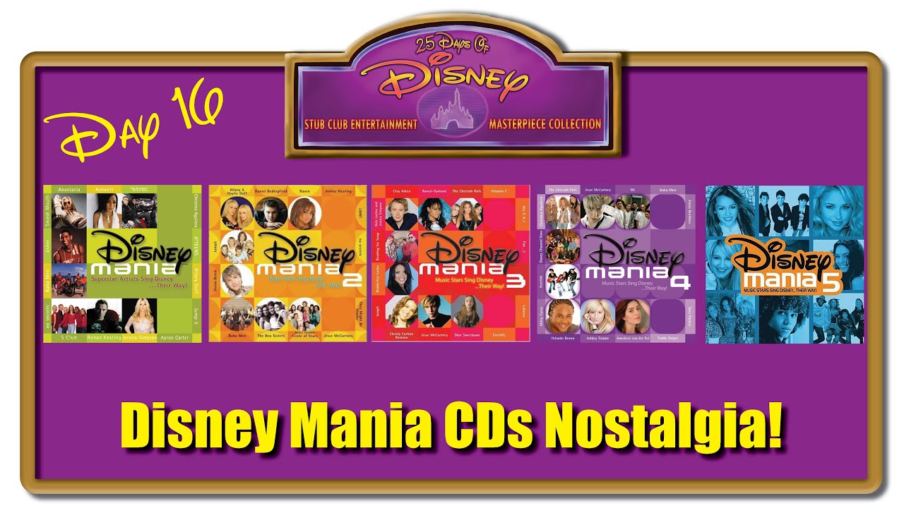 Disney Mania CD's Nostalgia Walt Disney Records Disney Cover Songs Day 16 25 Days of Disney