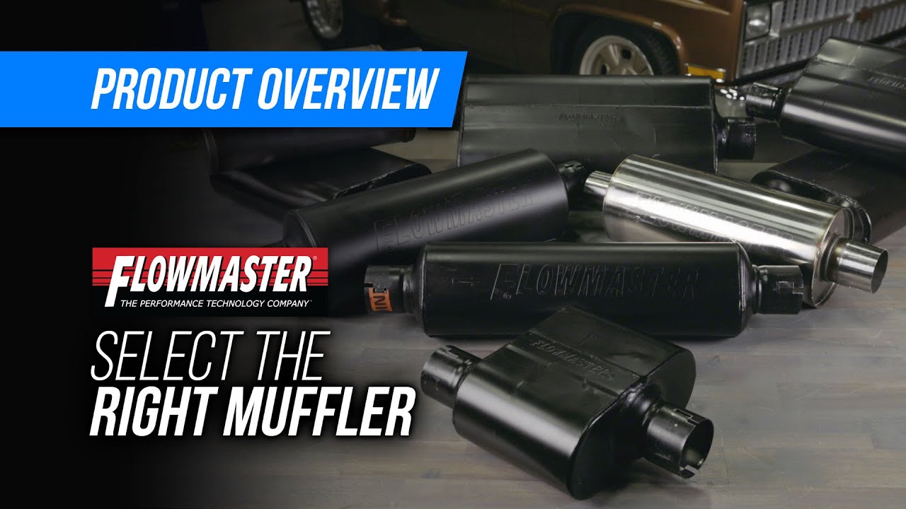 Selecting The Right Flowmaster Muffler For Your Vehicle 