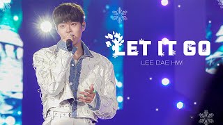 220514  KPOP FLEX IN FRA 이대휘[LET IT GO] LEE DAE HWI FAN CAM 4K