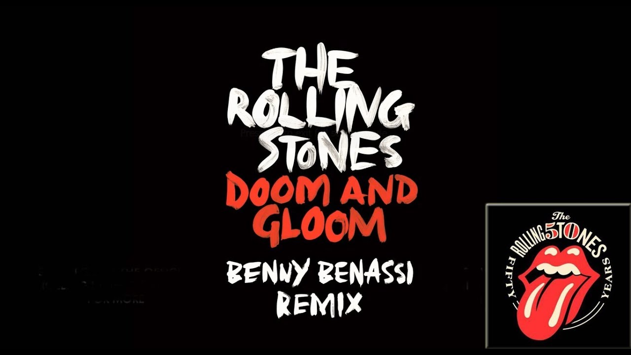 Rolling stones hackney. Rolling Stones Doom and Gloom. The Rolling Stones - Doom and Gloom картинки. Rolling Stones Remix. Rolling Stones Doom and Gloom обложка альбома.