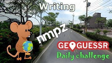 Geoguessr Daily Challenge - NMPZ - The Writing Is On The Road