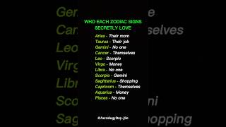 Zodiac Signs Secretly Love This