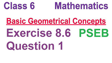 Q 1  | Ex 8.6 | Class 6 | Basic Geometrical Concepts |  Chapter 8 | PSEB | Maths