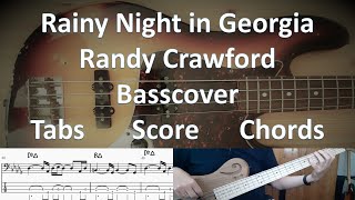 Randy Crawford Rainy Night in Georgia. Bass Cover Tabs Score Notation Chords Transcription