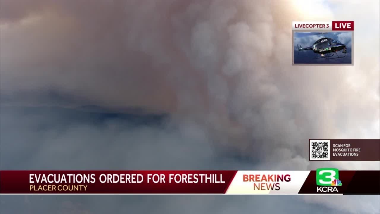 Foresthill under evacuation orders due to Mosquito Fire burning nearby