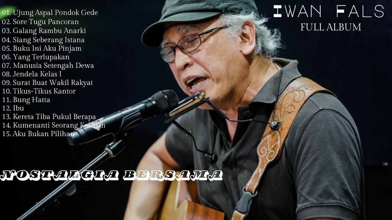 LAGU IWAN FALS FULL ALBUM TERBAIK SEPANJANG MASA - YouTube