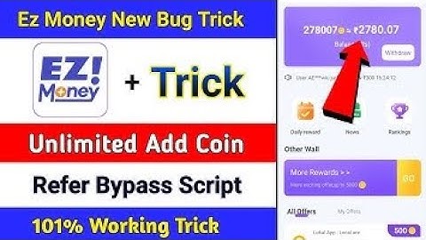 New app EZ money||Refer script||Task bypass||Unlimited coin add#paytmcash #earnmoneyonline