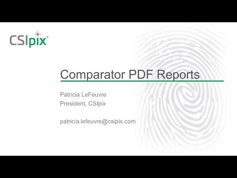 CSIpix Basics: Creating Comparator PDF Reports
