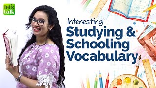 Interesting Schooling & Studying Vocabulary | Improve Your English Speaking With Michelle
