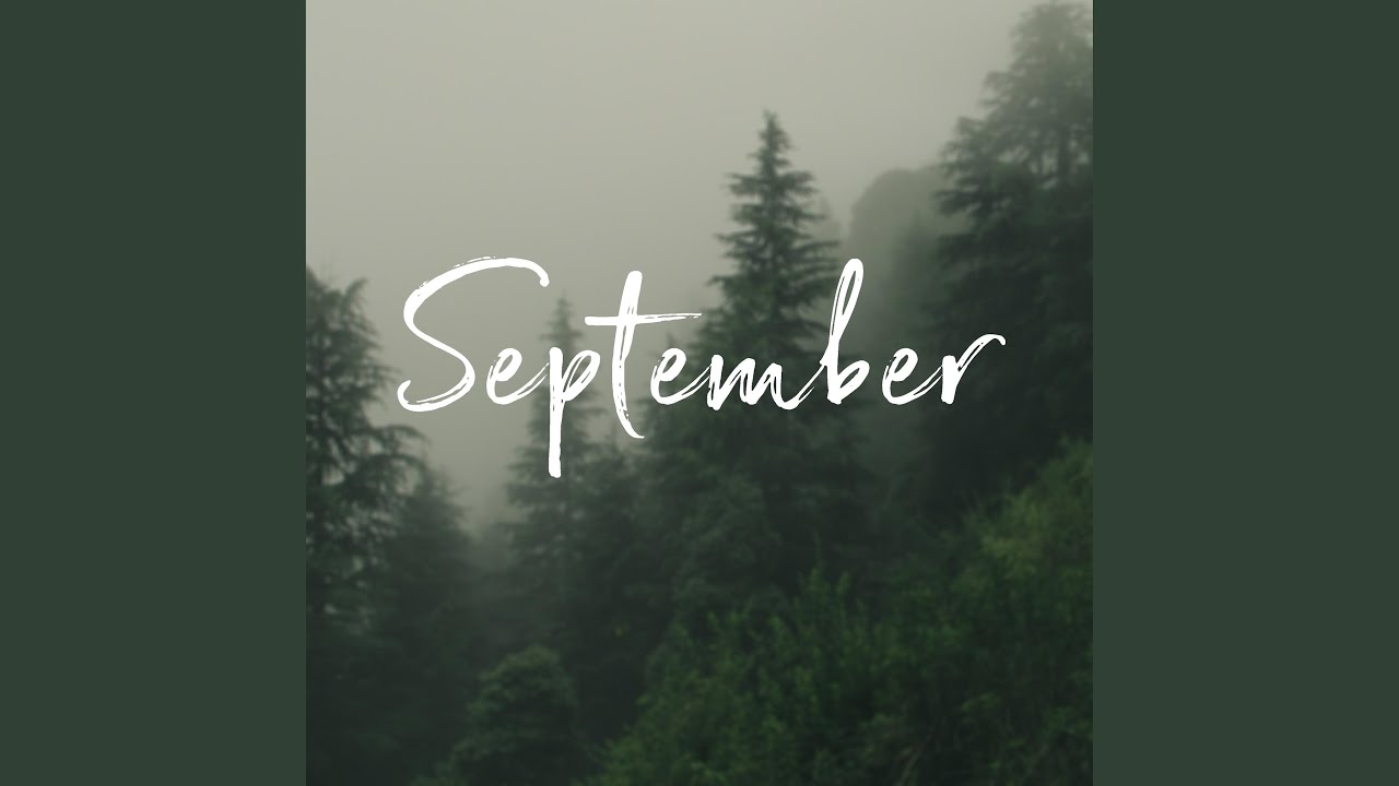 September (slowed + reverb)