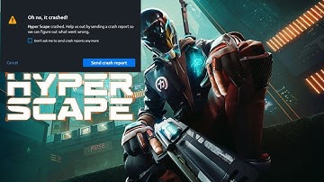 Hyper Scape Crash Fix 2021 Simple steps